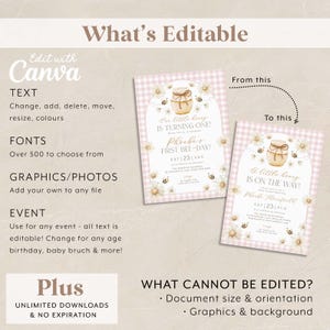 May include: Pink and white gingham-patterned invitation with a honey pot and bee theme. The text reads "Our little honey is turning one!" and "Phoebe's First Bee-Day!" with editable Canva options. Includes graphics, fonts, and event details.