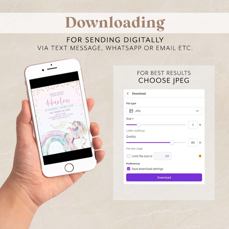 May include: A smartphone displays a digital invitation with a unicorn and rainbow design. The screen shows the name "Harlow" and event details. Text above reads "Downloading for sending digitally." A download menu is visible.