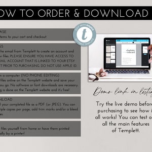 May include: An informational graphic with instructions on how to order and download a digital product. The steps include purchasing, accessing files, editing on a computer, downloading, and printing. A laptop displays a template design, and text reads "Demo link in listing!"