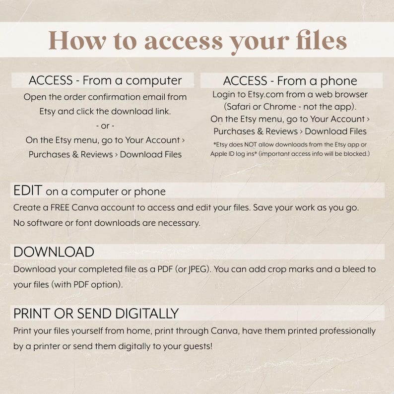 May include: A beige and white infographic titled "How to access your files." Instructions are provided for accessing files from a computer or phone, editing files, downloading, and printing or sending them digitally.