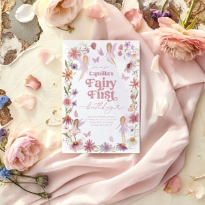 May include: A pink and white invitation card with a floral border and a fairy theme. The text reads "Join us for Camilla's Fairy First Birthday".