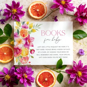 Citrus Books For Baby Card Printable, Book Request Card, Citrus Baby Shower Books, Purple Pink Flowers, Bright Orange Slices, Main Squeeze