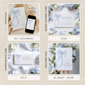 May include: A set of printable baby shower invitations, cards, and signs featuring a watercolor blue bow design. The invitation is 5x7 inches, the cards are 3.5x5 inches, and the sign is 18x24 inches or 24x36 inches. The text on the invitation reads "It's a Boy". The text on the cards reads "Books for Baby" and "Diaper Raffle". The text on the sign reads "Maple's Baby Shower".