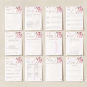 May include: A set of printable baby shower games with a floral and butterfly theme. The games include "Boy or Girl", "How Well Do You Know the Parents", "What Will They Say", "Baby Facts", "Under or Over", "Guess Who", "Baby Advice", "Baby Word Scramble", "Quiz", "What's On the Diaper Bag", "Draw the Baby", and "How Old Was She".