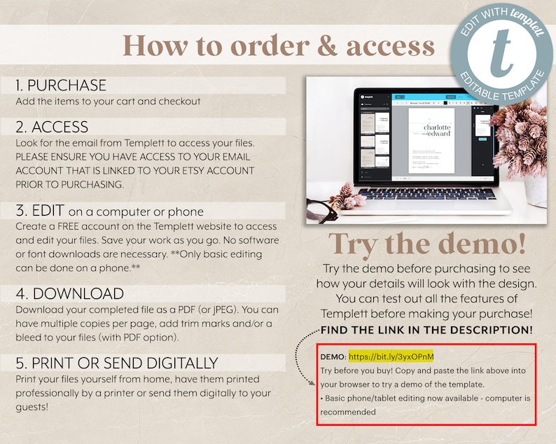 May include: A how-to guide for ordering and accessing editable templates. The guide includes instructions for purchasing, accessing, editing, downloading, and printing or sending digital files. The guide also includes a demo link to try the template before purchasing. The demo link is https://bit.ly/3yxOPnM.