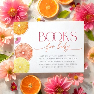 Citrus Books For Baby Card Printable, Book Request Card, Citrus Baby Shower Books, Pink Flowers, Bright Orange Slices Lemon Flowers Pink