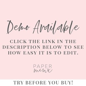 Puede incluir: Un fondo rosa con el texto "Demo Available" en una fuente manuscrita. Debajo del texto hay un mensaje que dice "Haz clic en el enlace de la descripci&oacute;n a continuaci&oacute;n para ver lo f&aacute;cil que es editar." El texto "PAPER mint" est&aacute; debajo del mensaje, y el texto "TRY BEFORE YOU BUY!" est&aacute; en la parte inferior de la imagen.