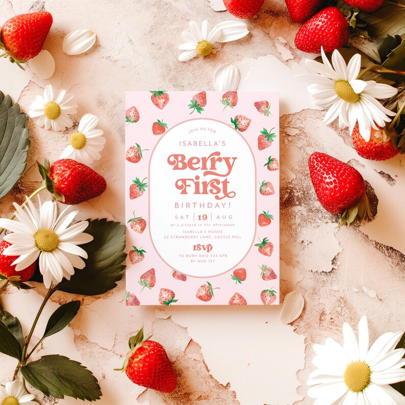 May include: A pink and white invitation with a strawberry pattern. The text reads "Join us for Isabella's Berry First Birthday! Sat 19 Aug at 2 o'clock in the afternoon Isabella's House 23 Strawberry Lane, Castle Hill RSVP to Ruby 8412 345 678 by Aug 1st"