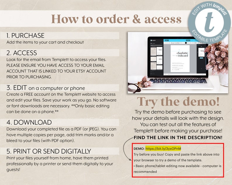 May include: A how-to guide for ordering and accessing editable templates. The guide includes instructions for purchasing, accessing, editing, downloading, and printing or sending digital files. The guide also includes a demo link to try the template before purchasing. The demo link is https://bit.ly/3yxOPnM.