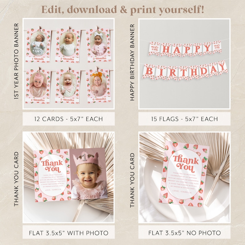 May include: A set of printable digital files for a first birthday party with a strawberry theme. The set includes 12 cards with photos, 15 flags for a banner, and two thank you cards, one with a photo and one without.