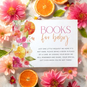 Citrus Books For Baby Card Printable, Book Request Card, Citrus Baby Shower Books, Pink Flowers, Bright Orange Slices, Little Cutie Oranges