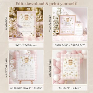 May include: A collection of printable party decorations with a bee theme. Includes invitations, a time capsule, milestone sign, and welcome sign. The designs feature a pink gingham pattern, floral accents, and the text "Edit, download & print yourself!"