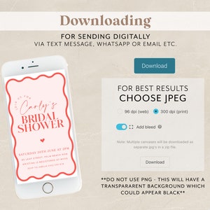 May include: A digital invitation for a bridal shower for Carly. The invitation is pink with red text and a red heart. The text says "Join us for Carly's Bridal Shower" and includes the date, time, and location of the event. The invitation is displayed on a smartphone screen.