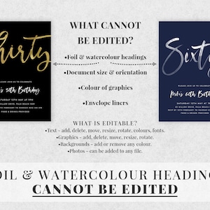 Puede incluir: Dos invitaciones de fiesta de cumplea&ntilde;os con letras doradas y plateadas en foil. Las invitaciones son para un 30&ordm; y un 60&ordm; cumplea&ntilde;os. El texto de las invitaciones dice "&iquest;Qu&eacute; no se puede editar?" y enumera los encabezados en foil y acuarela, el tama&ntilde;o y la orientaci&oacute;n del documento, el color de los gr&aacute;ficos y los forros de los sobres. El texto tambi&eacute;n dice "&iquest;Qu&eacute; se puede editar?" y enumera el texto, los gr&aacute;ficos, los fondos y las fotos.