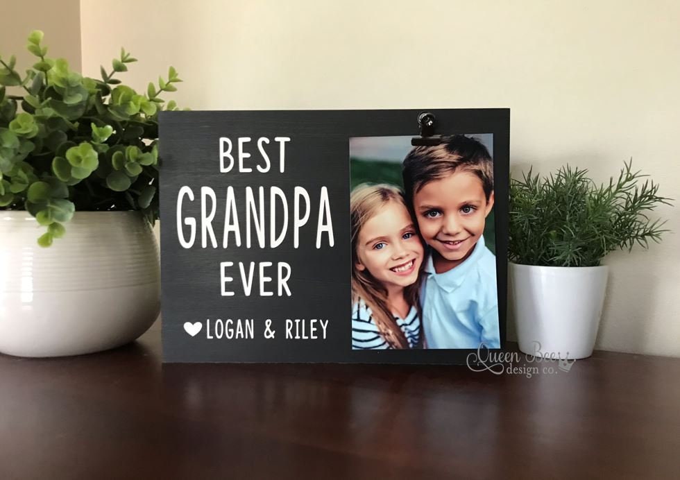 Download Best Grandpa Ever Picture Frame.Grandpa Frame.Picture ...
