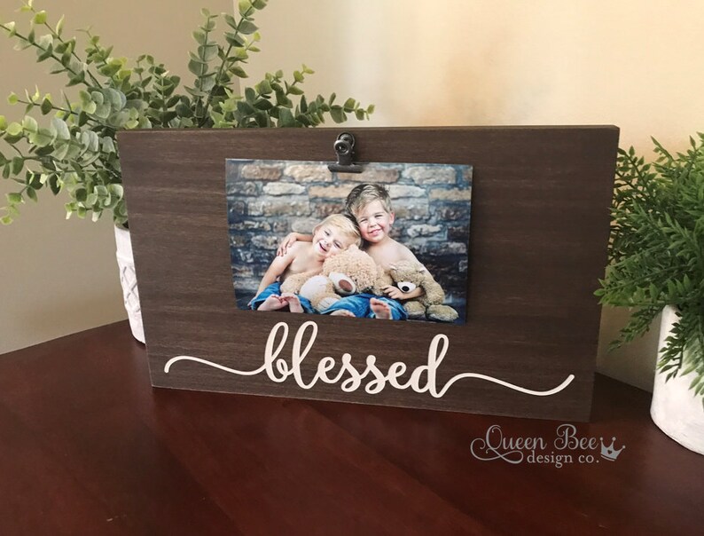 Baby Gift Family Picture Frame Wedding Gift Mother/'s Day Blessed Frame Farmhouse Decor Picture Frame Blessed Picture Frame