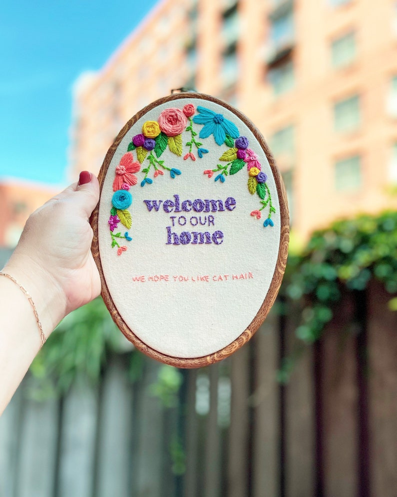 Welcome To Our Home we hope you like pet hair Embroidery Made to Order Cat