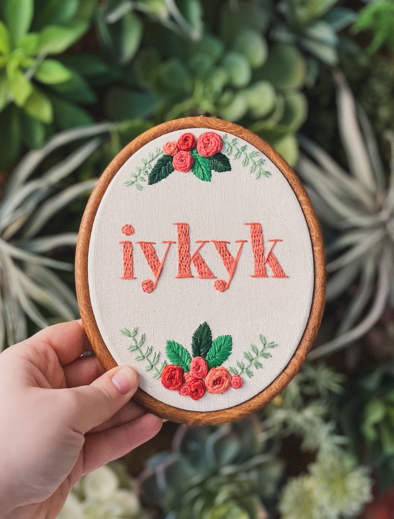 iykyk 7 Embroidery Completed in Hoop image 1