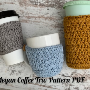 Megan Coffee Trio CROCHET PATTERN