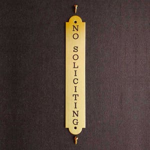 NO SOLICITING Vertical Door Plate 3/4" x 4 1/2" in Solid Brass or Nickel Silver