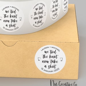 Take A Shot Stickers, We Tied The Knot Now Take A Shot Labels, Personalized Shot Glass Label, Wedding Drink Favor Labels 25 to 1000