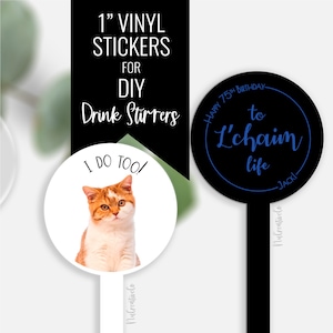 Custom Drink Stirrer Stickers, 1 inch (white based) Vinyl Sticker, DIY Drink Stirrer, Custom photo, text, logo, Wedding, Event L.P.