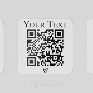 Custom Text QR Code Sticker, Your text URL, Custom code heart sticker Link, Scan Label, personalized QR, review, follow, pay, 1" square %pro