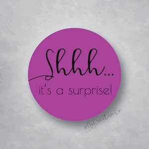 Shhh It's a surprise Stickers, Surprise, It's a surprise, Party, Gender Reveal, Baby Shower Surprise, matte See PHOTOS for more INFO image 7