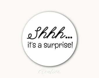 It's a surprise! Shhh - Stickers - Boy or Girl - Baby Shower - Reveal Decal - Label - Seal - MATTE%pro