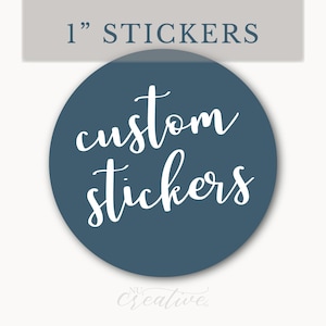 Custom 1 inch stickers - 25.4mm logo photo picture - text design - choose size, color, picture - matte L.P.  %pro
