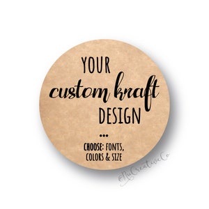 Round KRAFT stickers - Printed circle labels logo - choose size, color, picture - Bag Box Packaging Marketing, Simulated Kraft TBDesigned