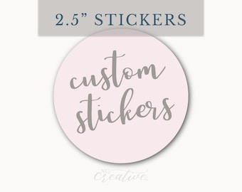 Custom 2.5 inch stickers - 63.5mm logo photo picture -  custom text - choose size, color - matte L.P.  %pro