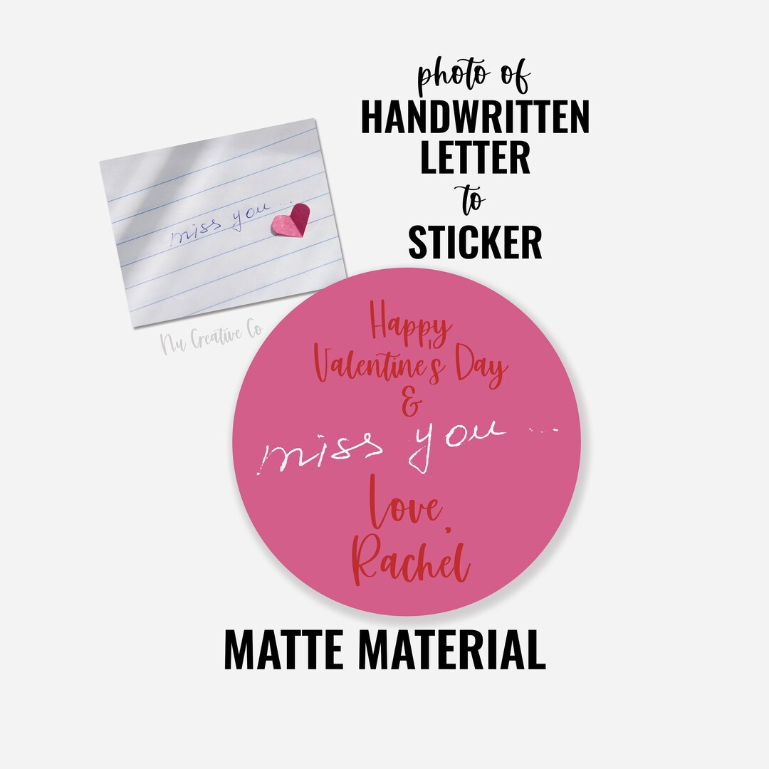 Custom Sticker - Photo of Handwriting to Sticker - Round MATTE Material ...