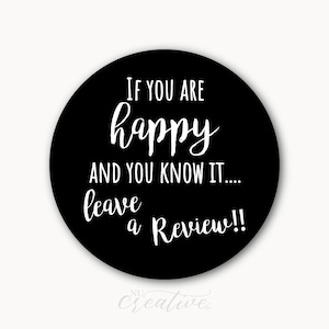 Review Stickers, Leave a Review Sticker, Happy Sticker, Seller Sticker, Etsy Seller Sticker, Seller Stickers, Seller Review Sticker%pro