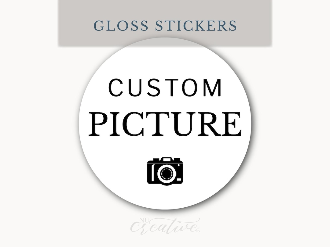 Custom Picture Stickers Gloss Photo Stickers Circle Round Image ...