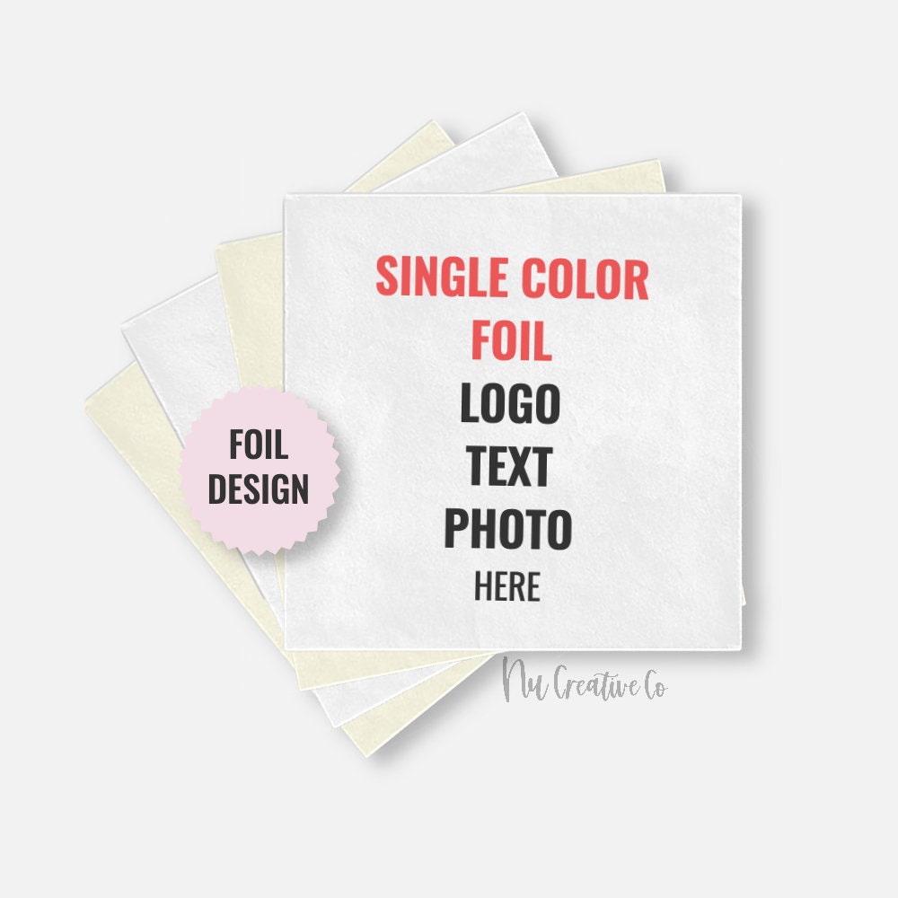 Custom Cocktail Napkin Set of 400 Beverage UNCOINED Logo Text Foil Design Personalize Wedding Business Event Party Baby Bridal N.L.