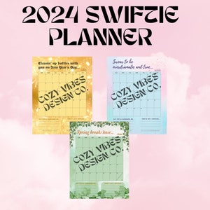 2024 Swiftie Eras Planner Calendar - JANUARY FEBRUARY MARCH first quarter printable digital blondie planner