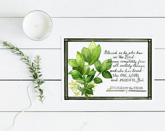 St. Ephraim the Syrian, "Blessed is he...", Eastern Orthodox quotes, Syrian Pistachio Illustration, Watercolor