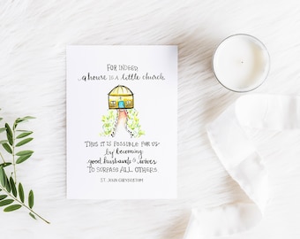 A house is a little church, St. John Chrysostom, Orthodox Christian, Lettered Print, Illustration, Wall Decor, House Decor, Art Print