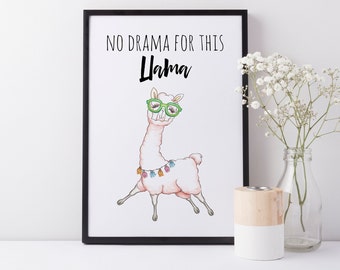 Llama Wall Art Decor, 'No Drama For This Llama', Funny Humorous Print Wall Decor A3, A4 or A5