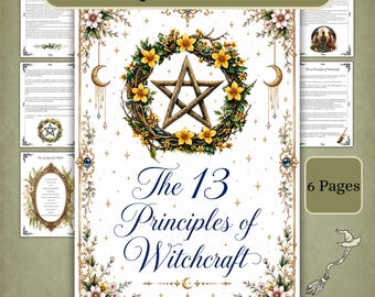 May include: A six-page digital download titled The 13 Principles of Witchcraft. The central page features a wooden pentagram inside a wreath of yellow flowers and green leaves, flanked by gold crescent moons and ornate floral borders with blue gems.