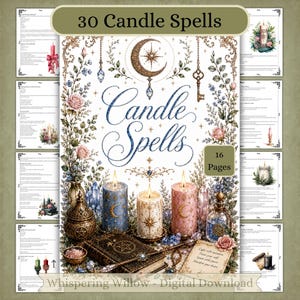 May include: A digital download document titled 30 Candle Spells with 16 pages featuring illustrations of three pillar candles in blue, cream, and pink, a crescent moon, a key, floral accents, crystals, and a book with a pentacle symbol.