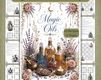 Magic Oils: Book of Shadows Grimoire Pages (PDF Digital Download)