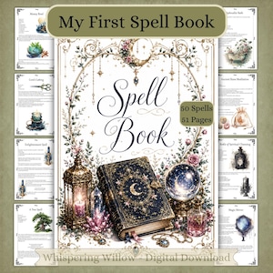 May include: A digital download titled My First Spell Book featuring 50 spells across 51 pages. The cover displays a dark, ornate book with a crescent moon, a glowing lantern, a crystal ball, and pink crystals surrounded by floral vines.
