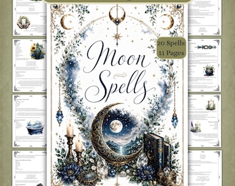May include: A digital download titled Moon Spells featuring 20 spells across 11 pages. The cover art displays a large crescent moon, dark blue floral accents, two lit candles, crystals, and books, all framed by an ornate gold border.