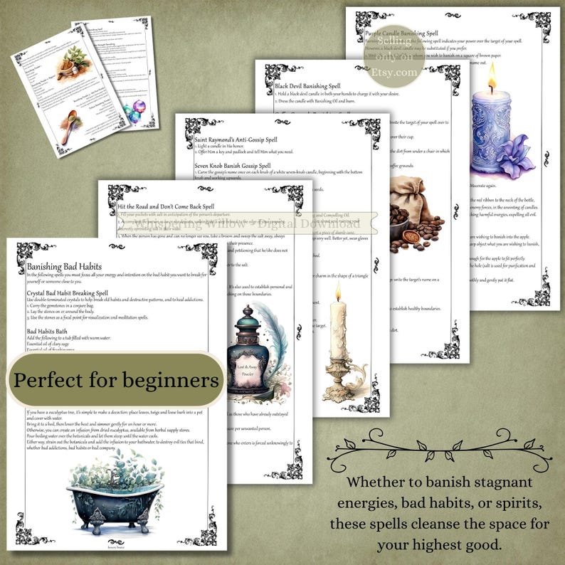 May include: A collection of printed spell pages featuring instructions for banishing bad habits, gossip, and stagnant energies. Each page includes decorative black borders, illustrations of candles, herbs, and ritual items, and clear text detailing various magical practices.