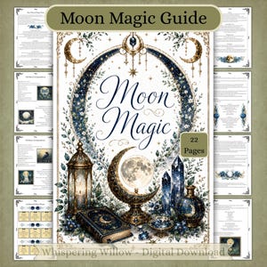 May include: A 22-page Moon Magic guide digital download featuring a central illustration of a crescent moon, a lantern, a book, and crystals. The text Moon Magic is centered within an ornate oval frame decorated with foliage and stars.