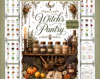 Witch's Pantry 96 Kitchen Herbs, Spices and Veggies, Kitchen Witchery BOS Grimoire Pages