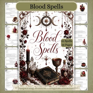 May include: A digital download titled Blood Spells featuring 20 spells across 28 pages. The cover displays a triple moon symbol, a black book with a pentagram, a goblet, a glass bottle, a black candle, and red roses with ornate borders.