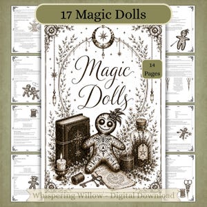 May include: A digital download titled 17 Magic Dolls featuring 14 pages of illustrations and text. The cover displays a central doll with intricate patterns, a large book, a candle, a glass bottle, and keys, all framed by botanical and celestial motifs.